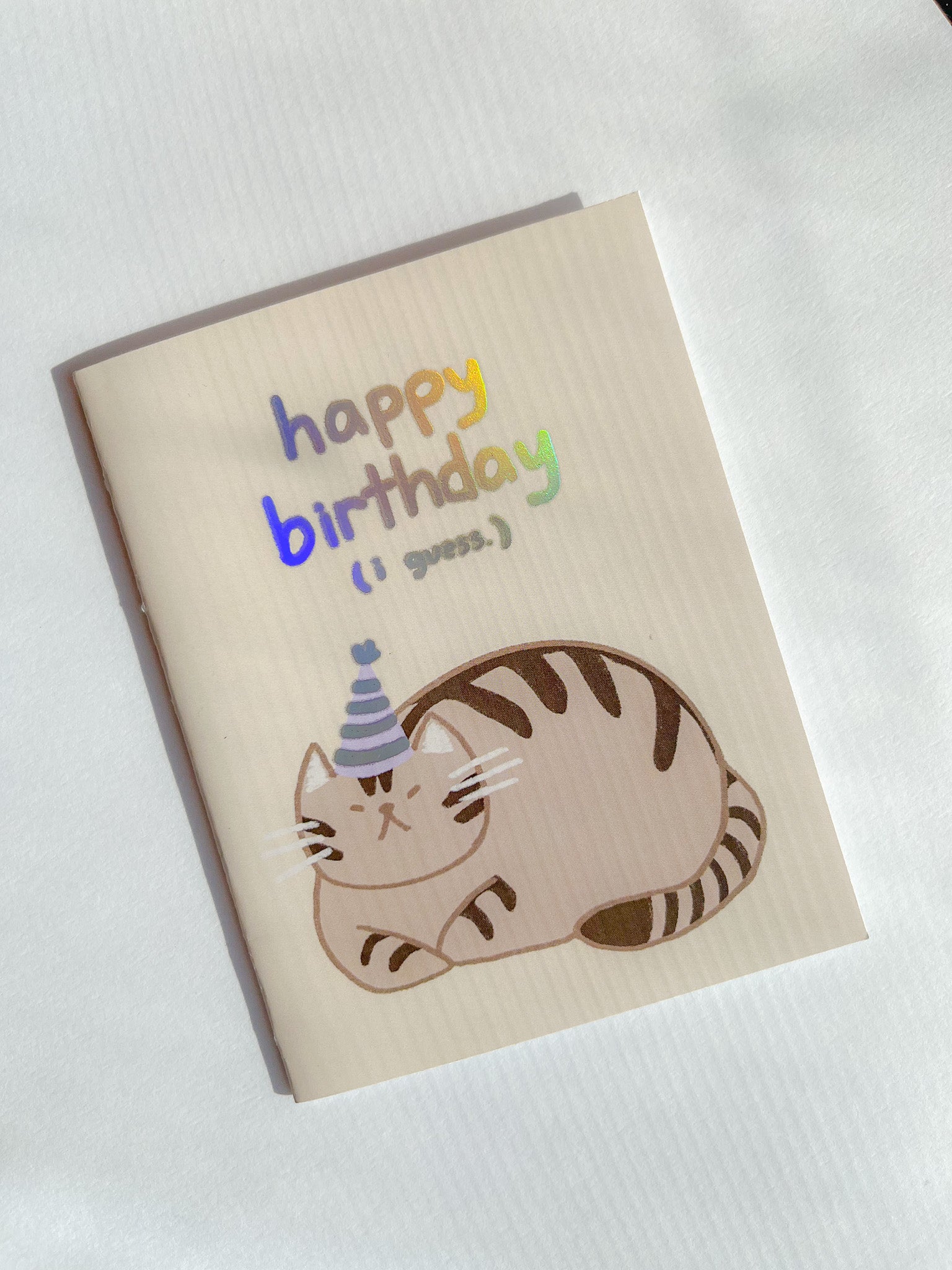 Happy Birthday (i guess) Greeting Card image 2